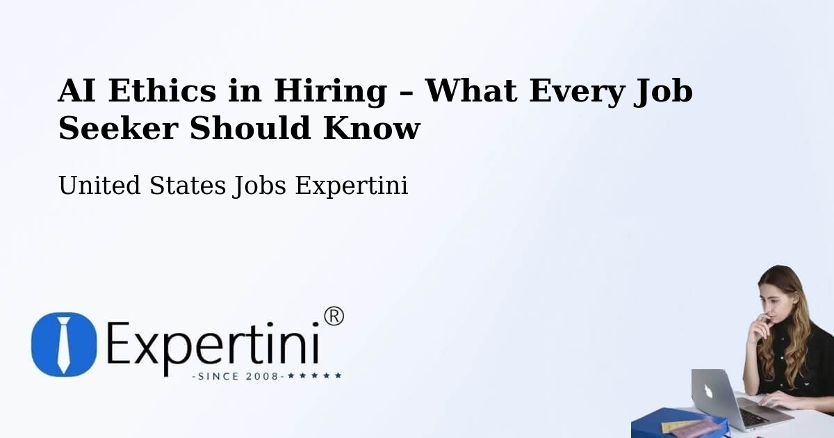 AI Ethics in Recruitment & Hiring – Moss Point - Moss Point, United States Jobs Expertini